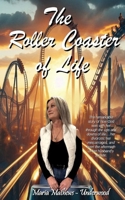 The Roller Coaster of Life B0DSY1GXV1 Book Cover