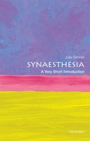 Synaesthesia: A Very Short Introduction 019874921X Book Cover