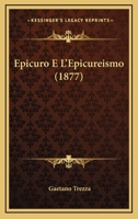 Epicuro E L'Epicureismo (1877) 114428371X Book Cover