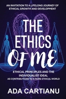 The Ethics of "Me" B0DY328536 Book Cover