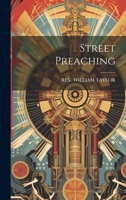 Street Preaching 1021258199 Book Cover
