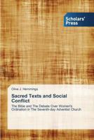 Sacred Texts and Social Conflict 3639513215 Book Cover