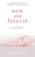 Now and Forever 1509243089 Book Cover