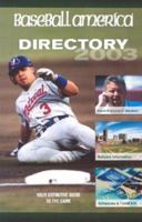 Baseball America 2005 Directory: Your Definitive Guide to the Game (Baseball America's Directory) 1932391061 Book Cover