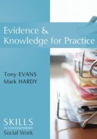 Evidence and Knowledge for Practice 074564340X Book Cover