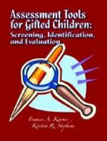 Assessment Tools for Gifted Children: Screening, Identification, and Evaluation 0891083456 Book Cover