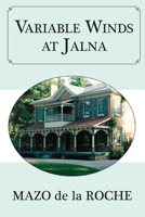 Variable Winds at Jalna 1554887933 Book Cover