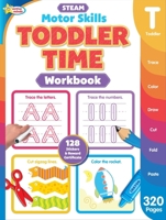 Toddler Time Motor Skills Steam Workbook 1642693405 Book Cover