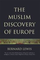 The Muslim Discovery of Europe 0393321657 Book Cover