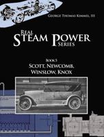 Scott, Newcomb, Winslow, Knox - Real Steam Power Series, Book 5 1792303572 Book Cover