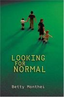 Looking for Normal 0060725060 Book Cover