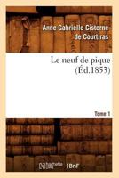 Le Neuf de Pique. Tome 1 (A0/00d.1853) 2012570100 Book Cover