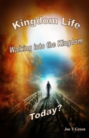 Kingdom Life 1520463537 Book Cover