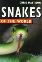 Snakes of the World 081601082X Book Cover