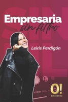 Una empresaria sin filtro 9804520338 Book Cover