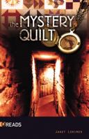The Mystery Quilt (Quickreads) 1616511834 Book Cover