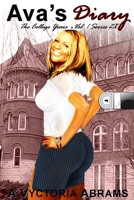 Ava's Diary: The College Years Vol. 1, Series 2X 1435722337 Book Cover