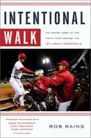 Intentional Walk: An Inside Look at the Faith That Drives the St. Louis Cardinals 084996458X Book Cover