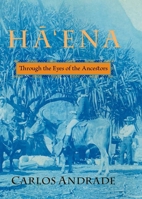 Haena: Through the Eyes of the Ancestors (Latitude 20 Book) 0824834100 Book Cover