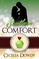 Southern Comfort: A Clean and Wholesome Christian Inspirational Single-Mother Romance (The Bakery Romance Series Book 5) 1962537005 Book Cover