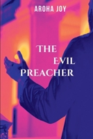 The Evil Preacher B0DQ9RGKZS Book Cover