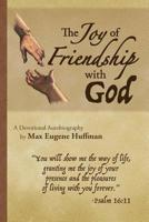 The Joy of Friendship with God 1799074412 Book Cover