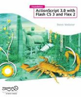 Foundation Actionscript 3.0 with Flash and Flex 2 1590598156 Book Cover
