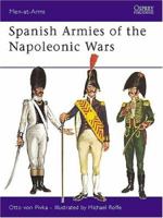 Spanish Armies of the Napoleonic Wars (Men-at-Arms) 0850452430 Book Cover