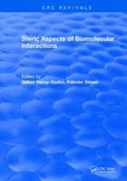 Steric Aspects of Biomolecular Interactions 1315897792 Book Cover