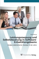 Leistungsmessung und Selbststeuerung in Software-Entwicklungsteams 3639408799 Book Cover