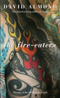 The Fire-Eaters 0375857516 Book Cover