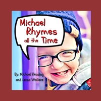 Michael Rhymes All The Time 1087986885 Book Cover