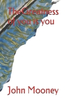 The Greatness of you, is you B08NZYLYKQ Book Cover