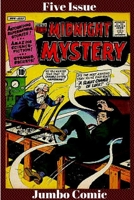 Midnight Mystery Five Issue Jumbo Comic 1329917804 Book Cover