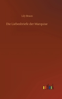 Die Liebesbriefe der Marquise 8026890280 Book Cover