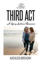 The Third ACT B0FKNHB8C2 Book Cover