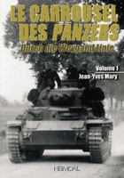 Le Carrousel Des Panzers. Volume 1 2840482908 Book Cover