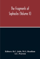 The Fragments Of Sophocles 9354213081 Book Cover