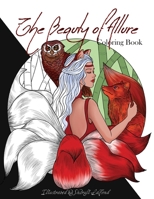 The Beauty of Allure: Coloring Book 169464684X Book Cover