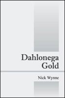 Dahlonega Gold 1432785451 Book Cover