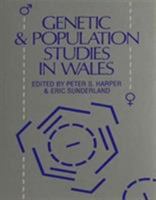 Genetic and Population Studies in Wales 0708308678 Book Cover