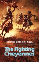 The Fighting Cheyennes 1572151234 Book Cover