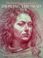 The Artist's Complete Guide to Drawing the Head 0823003590 Book Cover