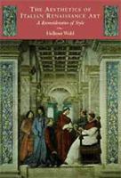 The Aesthetics of Italian Renaissance Art: A Reconsideration of Style (Cambridge Film Classics) 0521570646 Book Cover