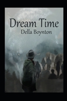 Dream Time B0DFW5K8ZC Book Cover