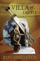 Villa of Deceit (Gaius Centurion Book 1) 1942756402 Book Cover