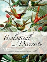 Biological Diversity: Frontiers in Measurement and Assessment 0199580677 Book Cover