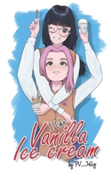 I like Vanilla Ice Cream B0HKHYWMTF Book Cover