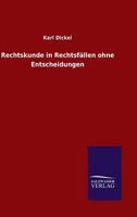 Rechtskunde in Rechtsfallen Ohne Entscheidungen 3846046027 Book Cover