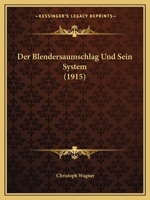 Der Blendersaumschlag Und Sein System (1915) 1148396470 Book Cover
